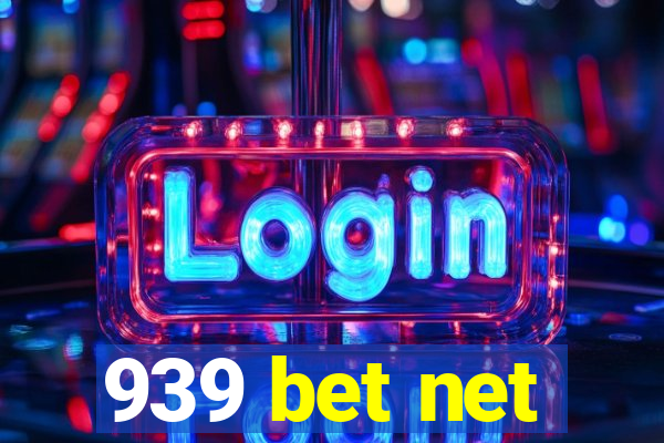 939 bet net